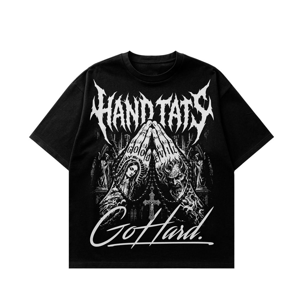 Hand Tats Go Hard Tshirt